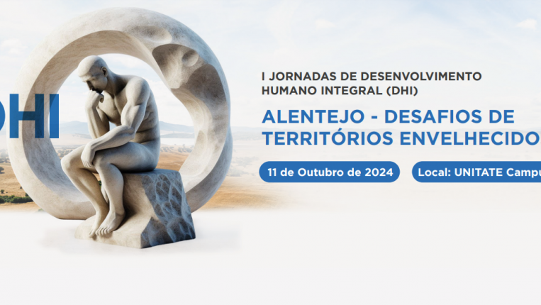 DHI - Jornadas de Desenvolvimento Humano Integral no Alentejo 2024